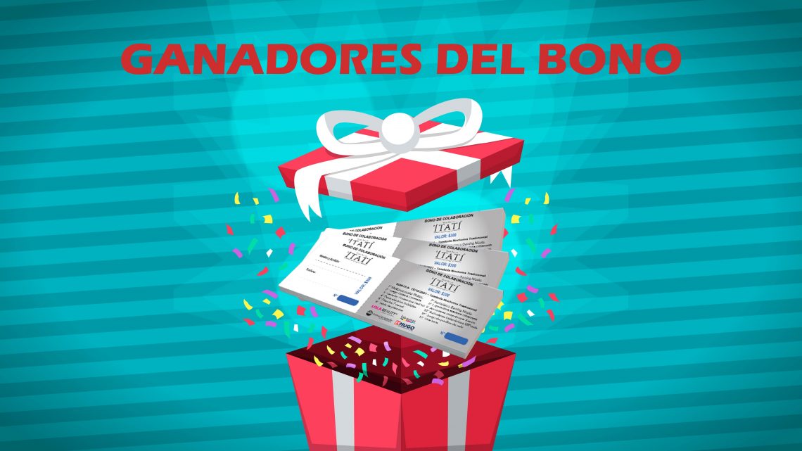 Ganadores Bono de Colaboración Ganadores Bono de Colaboración